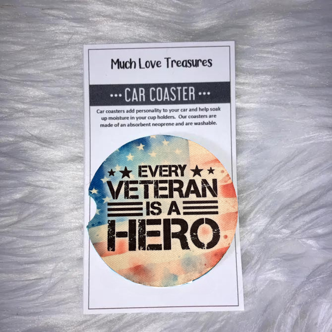 Much Love Treasures - Wholesale Car Coaster - Unisex - Every Veteran is a Hero Car Coaster0