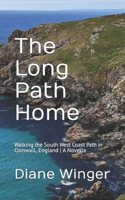Books by splitShops - Wholesale Travel - The Long Path Home: Walking the South West Coast Path in Cornwall, England A Novella - Paperback0