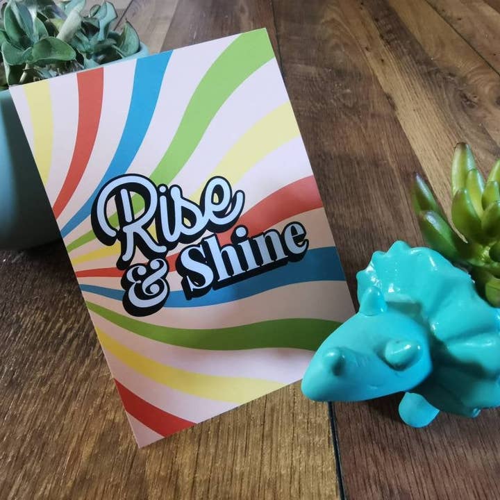 Rise and Shine for wholesale by Curious Print Studio