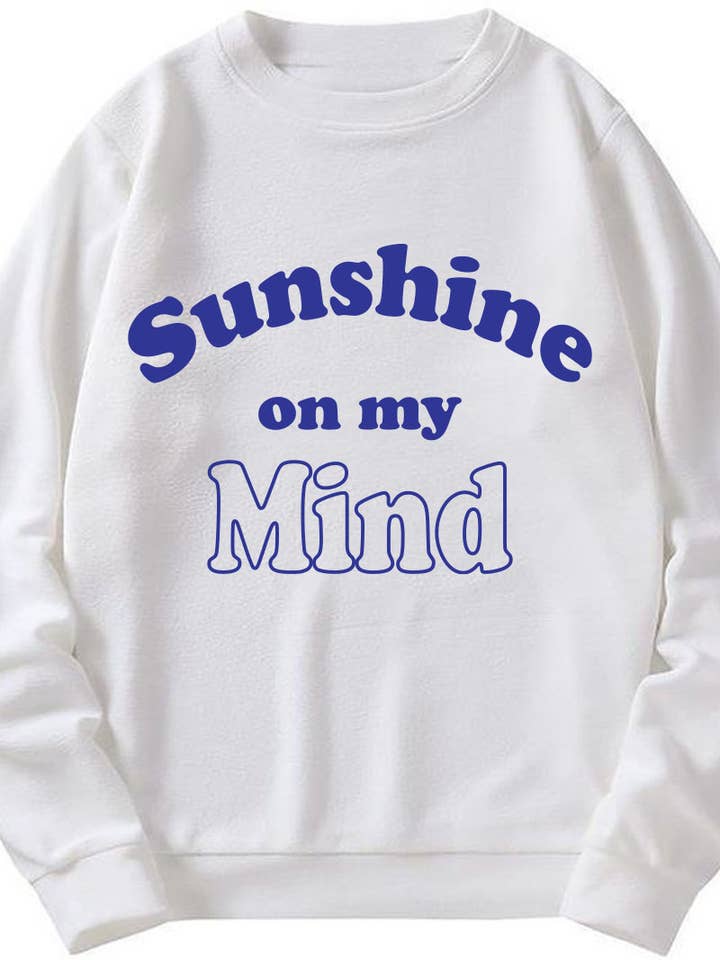 M8628-SW SUNSHINE ON MY MIND graphic sweatshirts for wholesale by HARANG