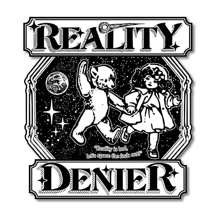 “Reality Denier” Vinyl Sticker for wholesale by Arcane Bullshit