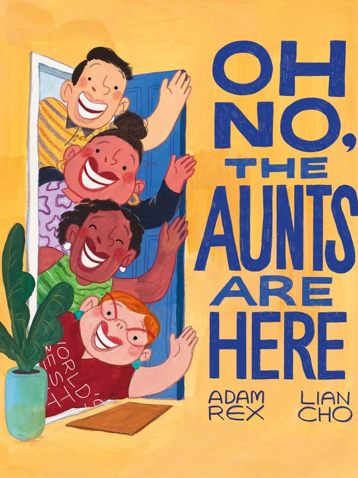 Oh No, the Aunts Are Here for wholesale by Chronicle Books