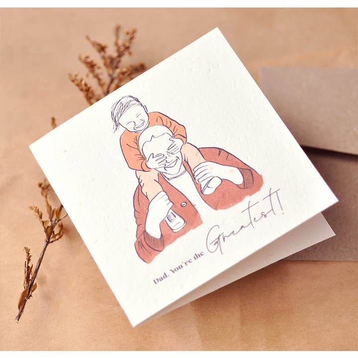 Dad, You're the Greatest Plantable Greeting Card for wholesale by Nurturing Nature Cards