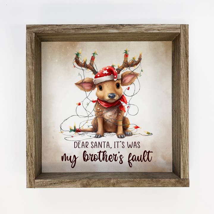 It Was My Brothers Fault Reindeer - Cute Holiday Animal Art for wholesale by Hangout Home