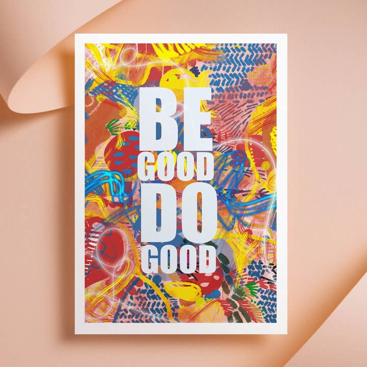 SOIS BON FAIS LE BIEN Citation pour la vente par Violet Red Studio