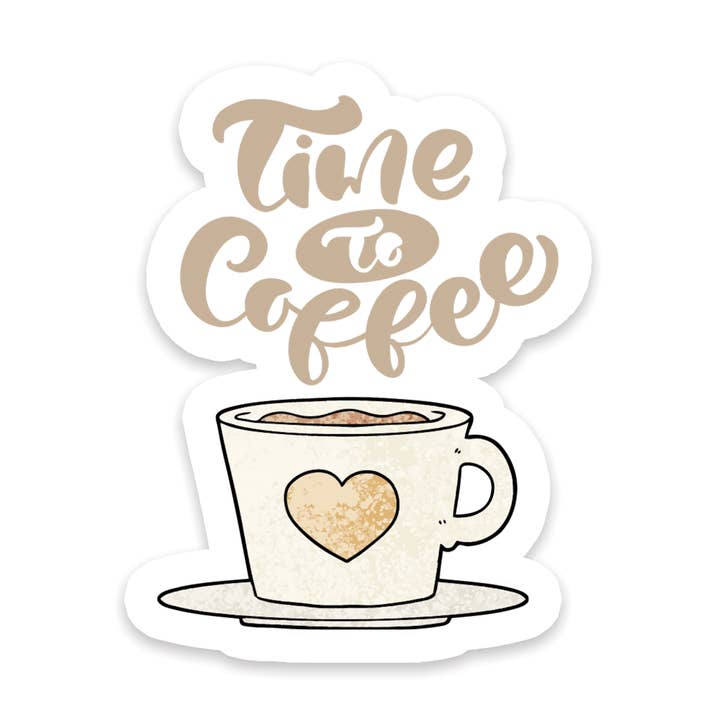 Time To Coffee Sticker for wholesale by Aire Avenue
