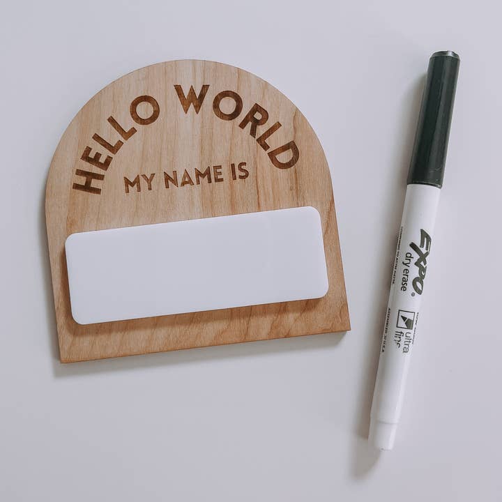 Hello my name is, Wooden Name Tag, Birth Announcement for wholesale by Sugar Koated Designs