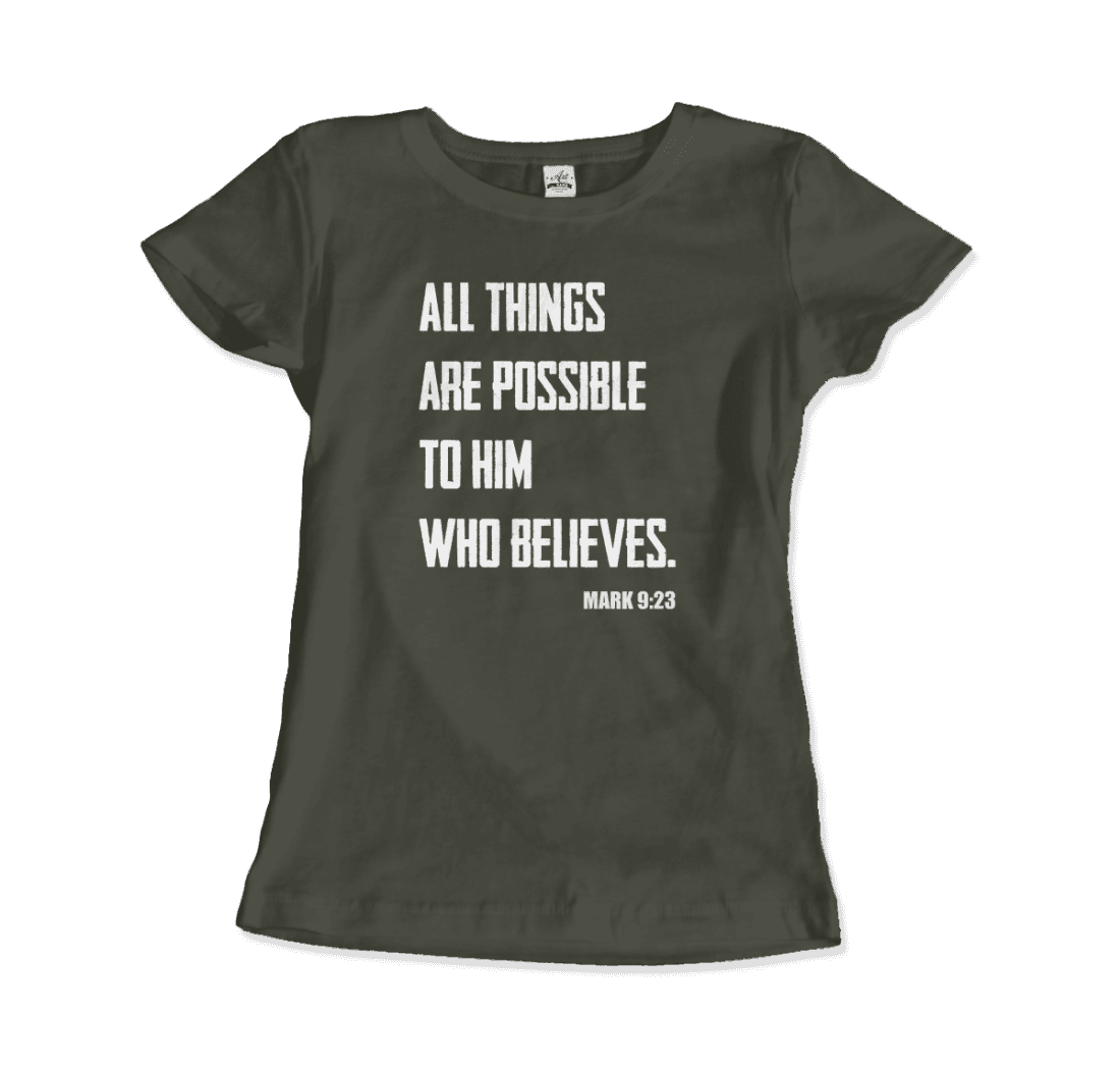 Art-O-Rama Shop - Wholesale Screen Printed T-Shirt - Women's - Biblical Quote - Mark 9:23 - All Things Are Possible T-Shirt13