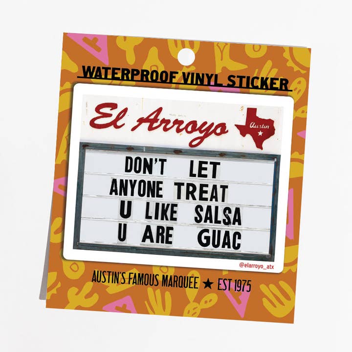 El Arroyo - Wholesale Sticker - U Are Guac - Sticker0