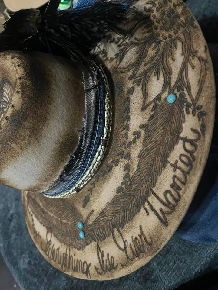 All I've Ever Wanted Custom Burned Rancher for wholesale by Feathered Gypsy Custom Hats and Boutique