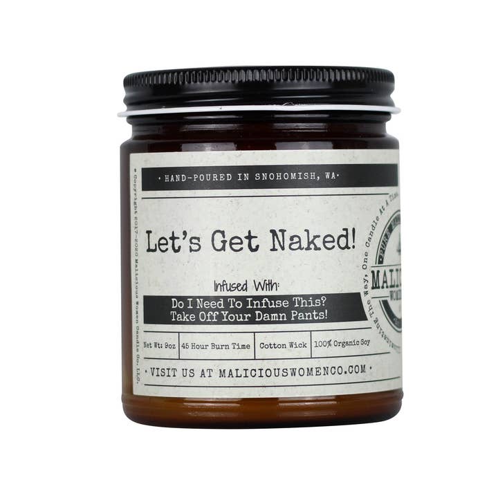 Malicious Women Candle Co - Wholesale Jar/Filled Candle - Let's Get Naked! - Scent: a Hot Mess