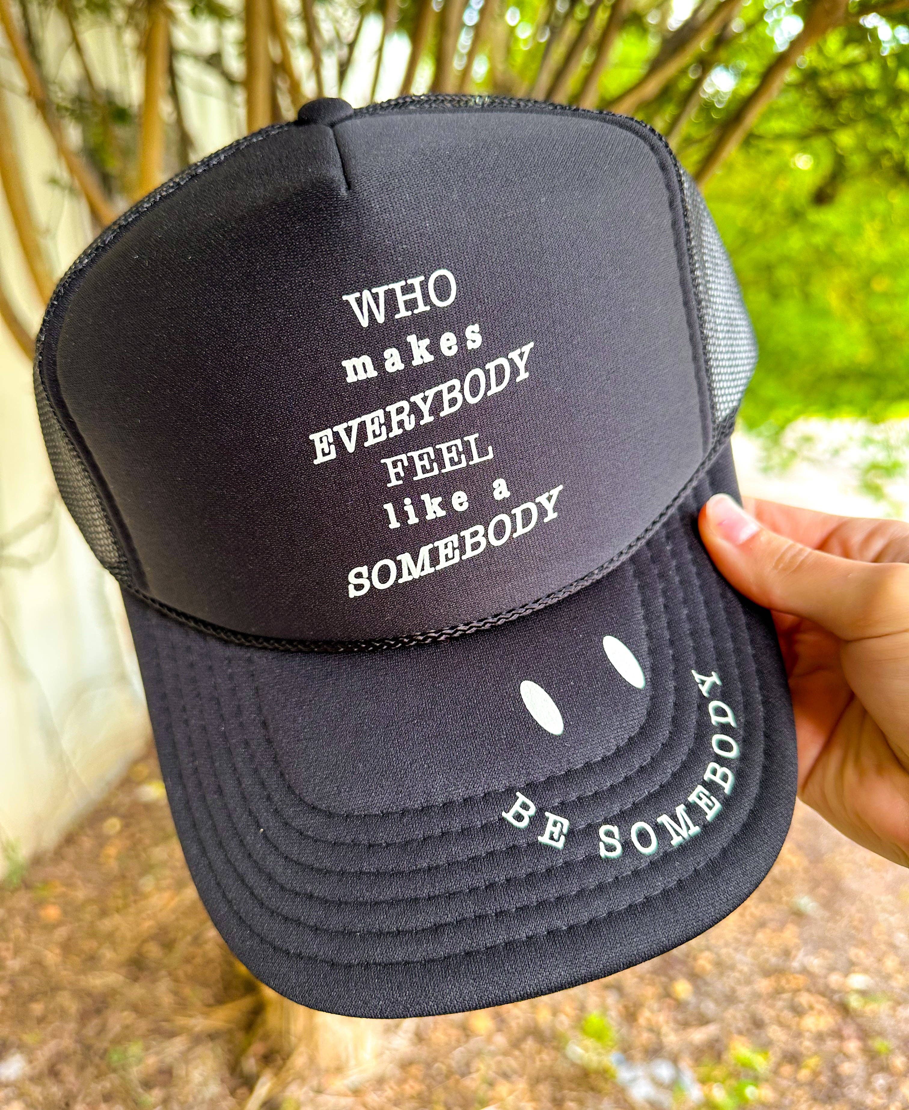 Southern Bliss Co. - Wholesale Trucker Hat - Women's - BE SOMEBODY Black Trucker Hat