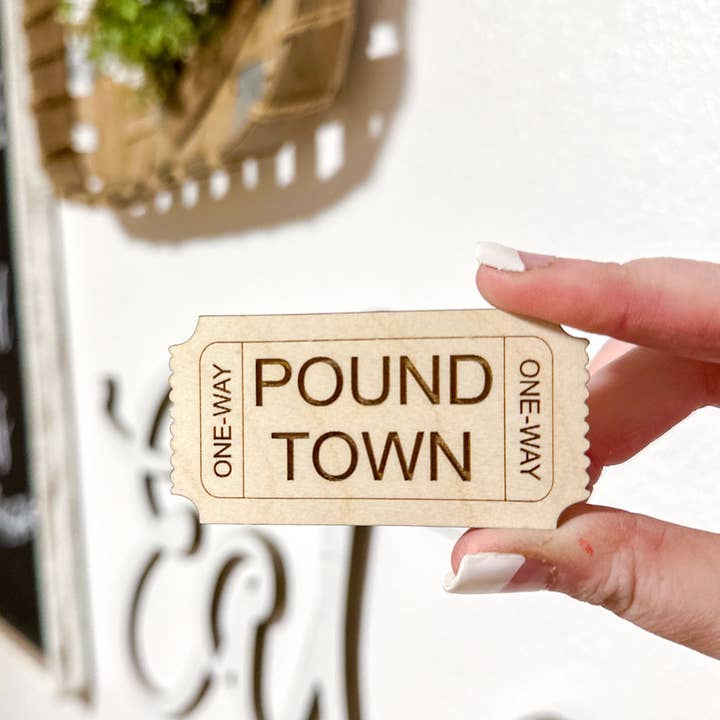 WS Bulk Ticket to Poundtown for wholesale by Lost Canyon Design Co