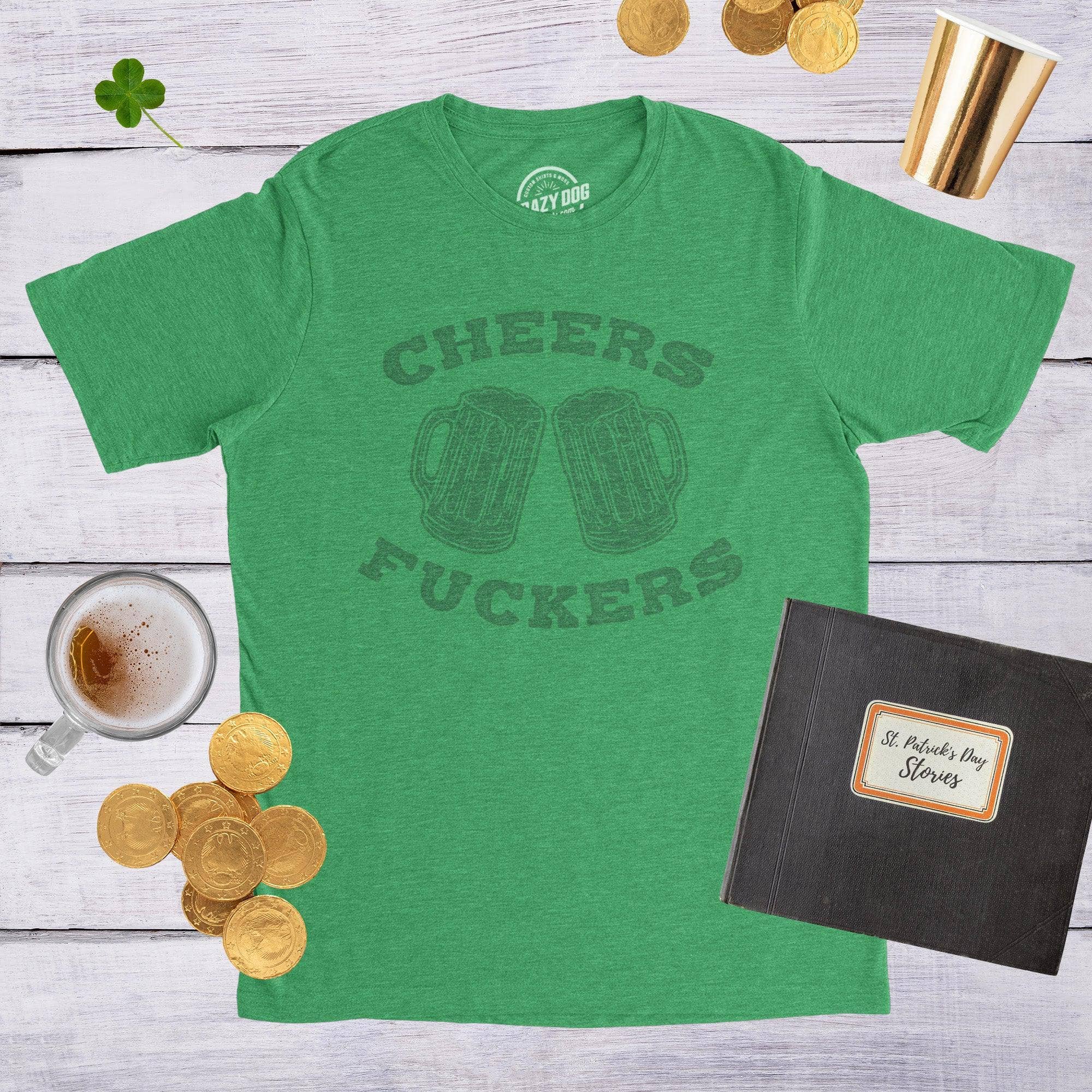 Heather Green Cheers Fuckers Funny Mens Saint Patricks Day T Shirts for wholesale on Faire1