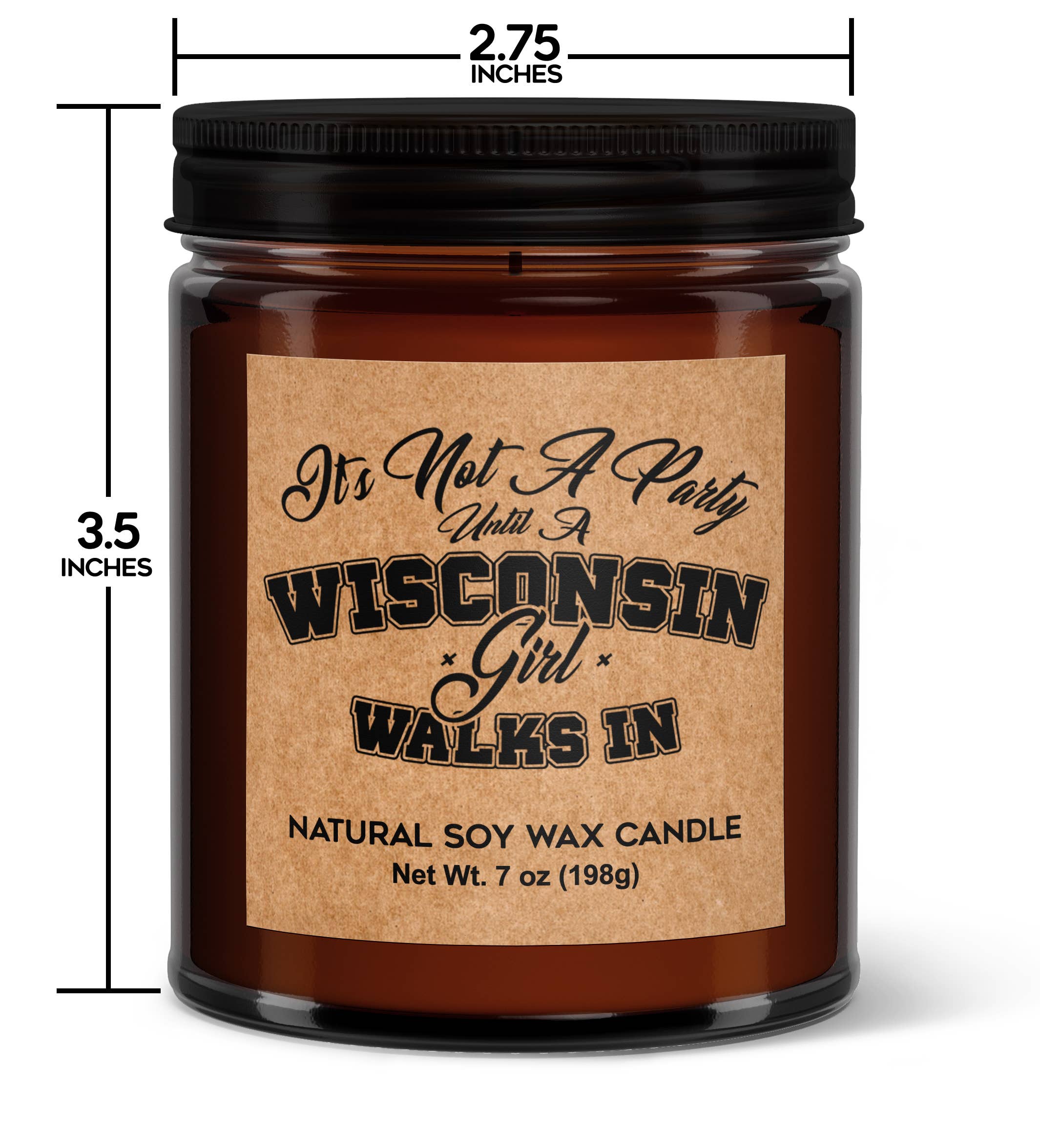 Wi-Wear - Wholesale Jar/Filled Candle - It's Not A Party Until A Wisconsin Girl Walks In Soy Candle1