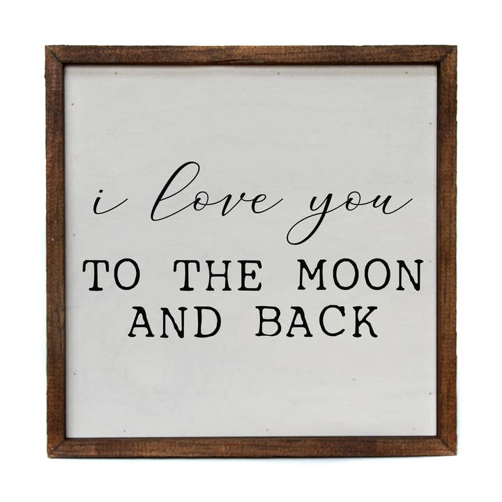 10x10 I Love You To The Moon And Back Wood Wall Art for wholesale by Driftless Studios