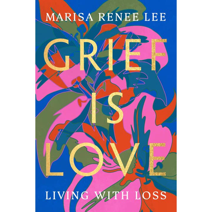 Hachette Book Group - Wholesale Self-Help & Personal Development - Grief Is Love (Paperback)