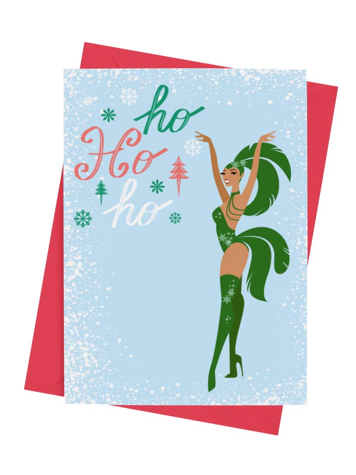 Ho Ho Ho Showgirl Christmas Greeting Card - 5 x 7 with Envelope for wholesale by Golly Gee Press