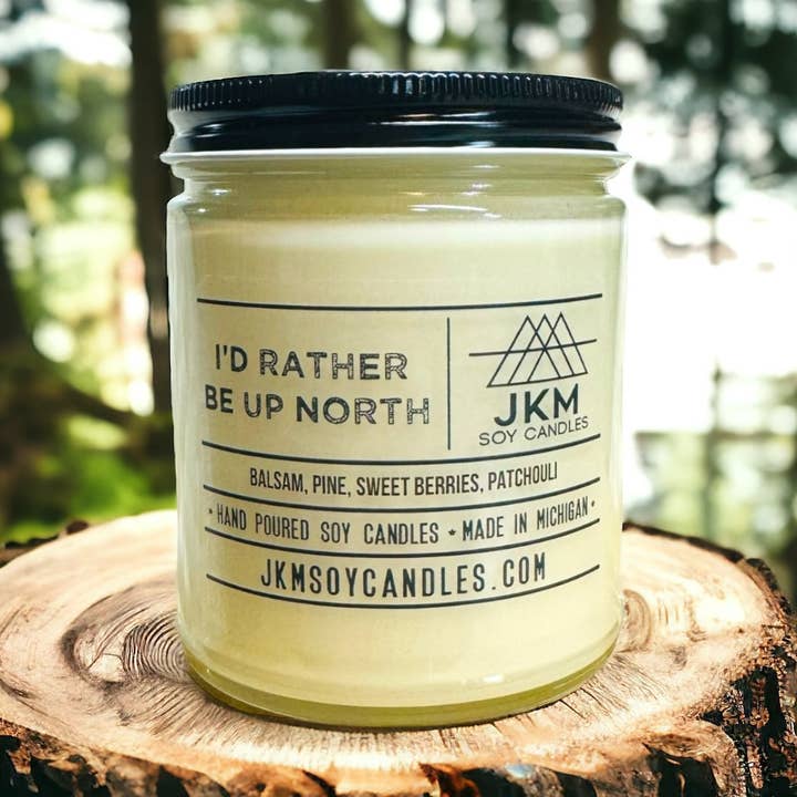 I'd Rather Be Up North - Michigan Collection for wholesale by JKM Soy Candles