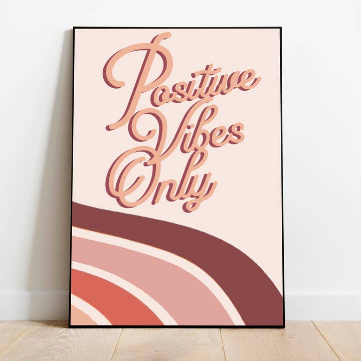 Art Print: Positive Vibes Only for wholesale by BOBBYK