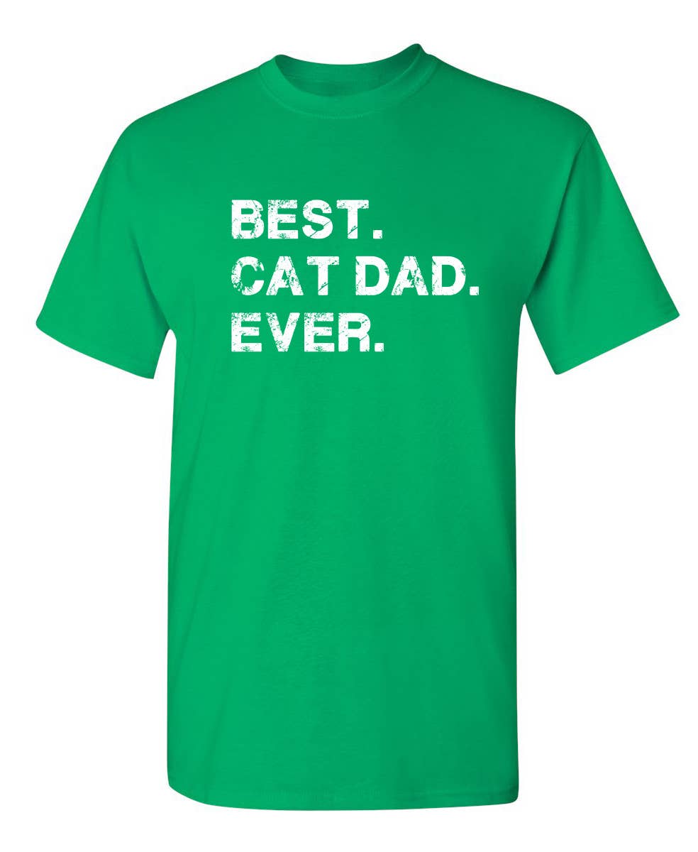 Feelin Good Tees - Wholesale Screen Printed T-Shirt - Men's - Best Cat Dad Ever5
