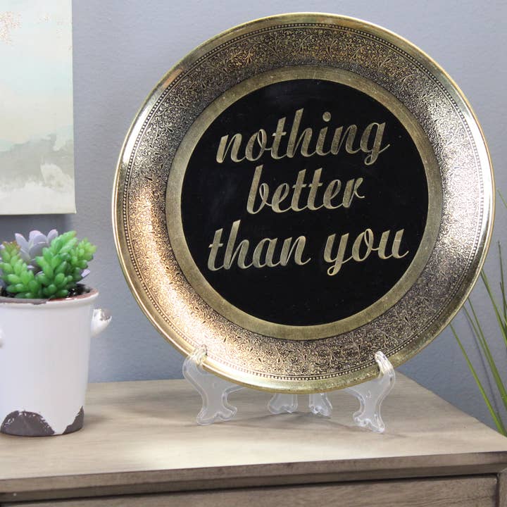 Natural Geo Nothing Better Than You Decorative Wall Hanging Brass Accent Plate for wholesale by Natural Geo