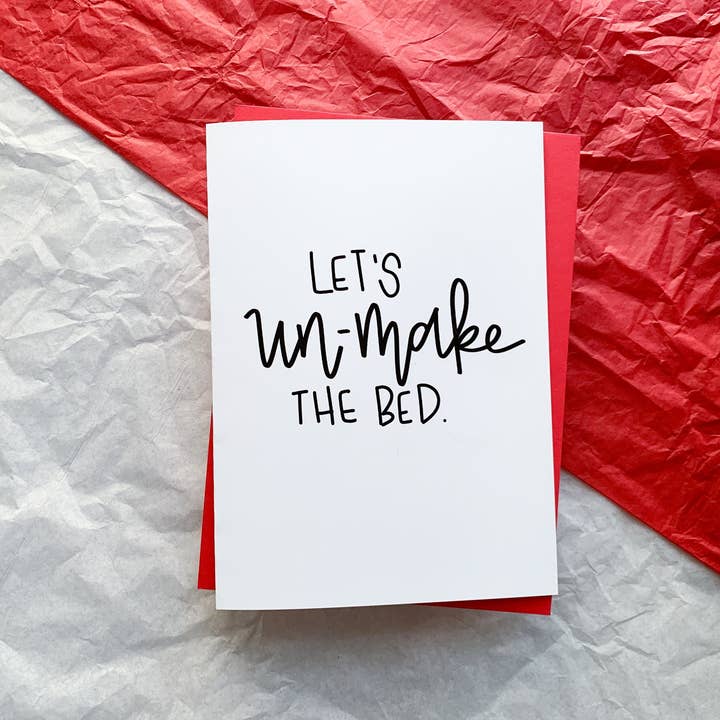 Un-Make the Bed Romantic Valentine's Day Card by StoneDonut Design for wholesale by Stone Donut Design, LLC