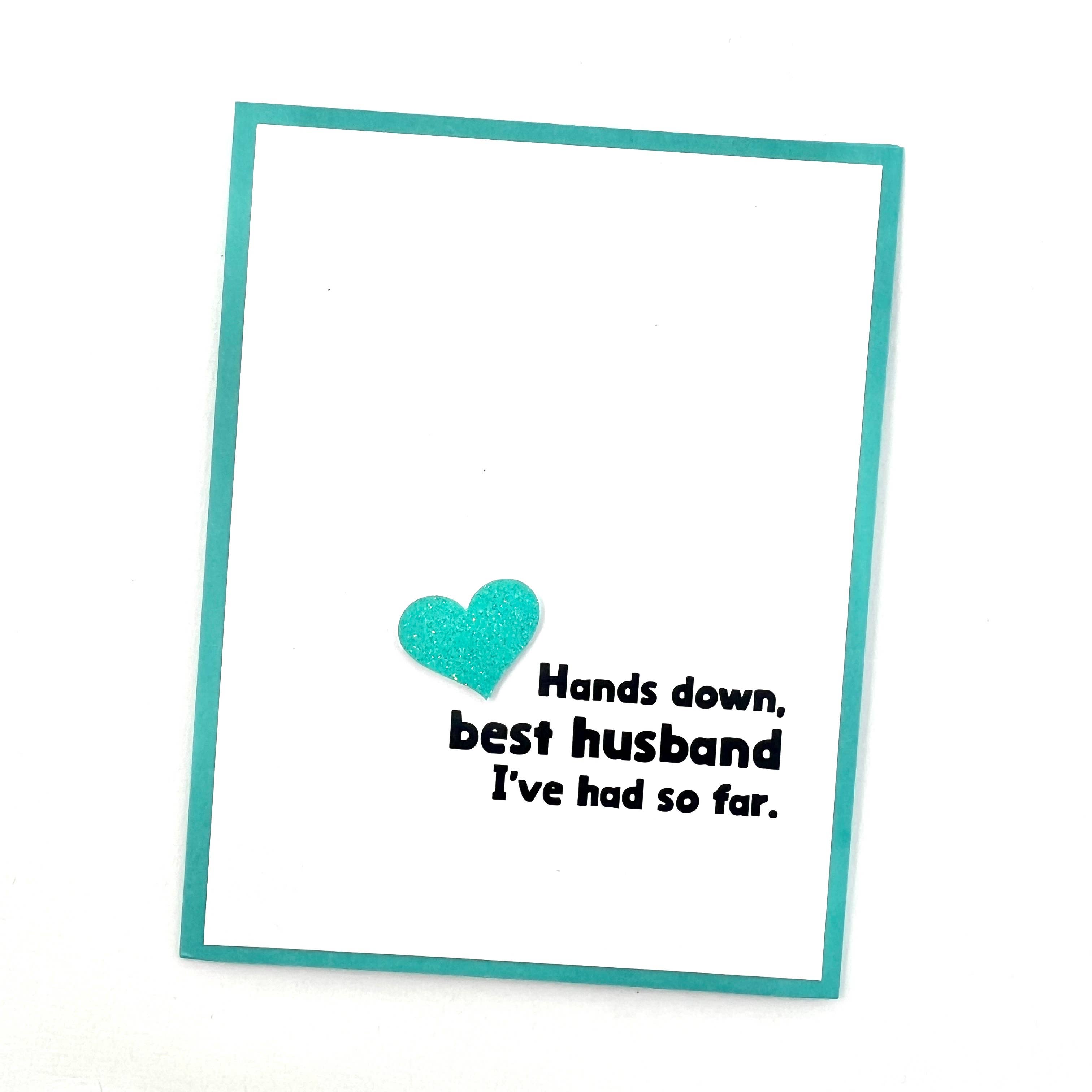 Muddy Mouth Cards - Wholesale Anniversary Card - Anniversary Best Husband So Far card1
