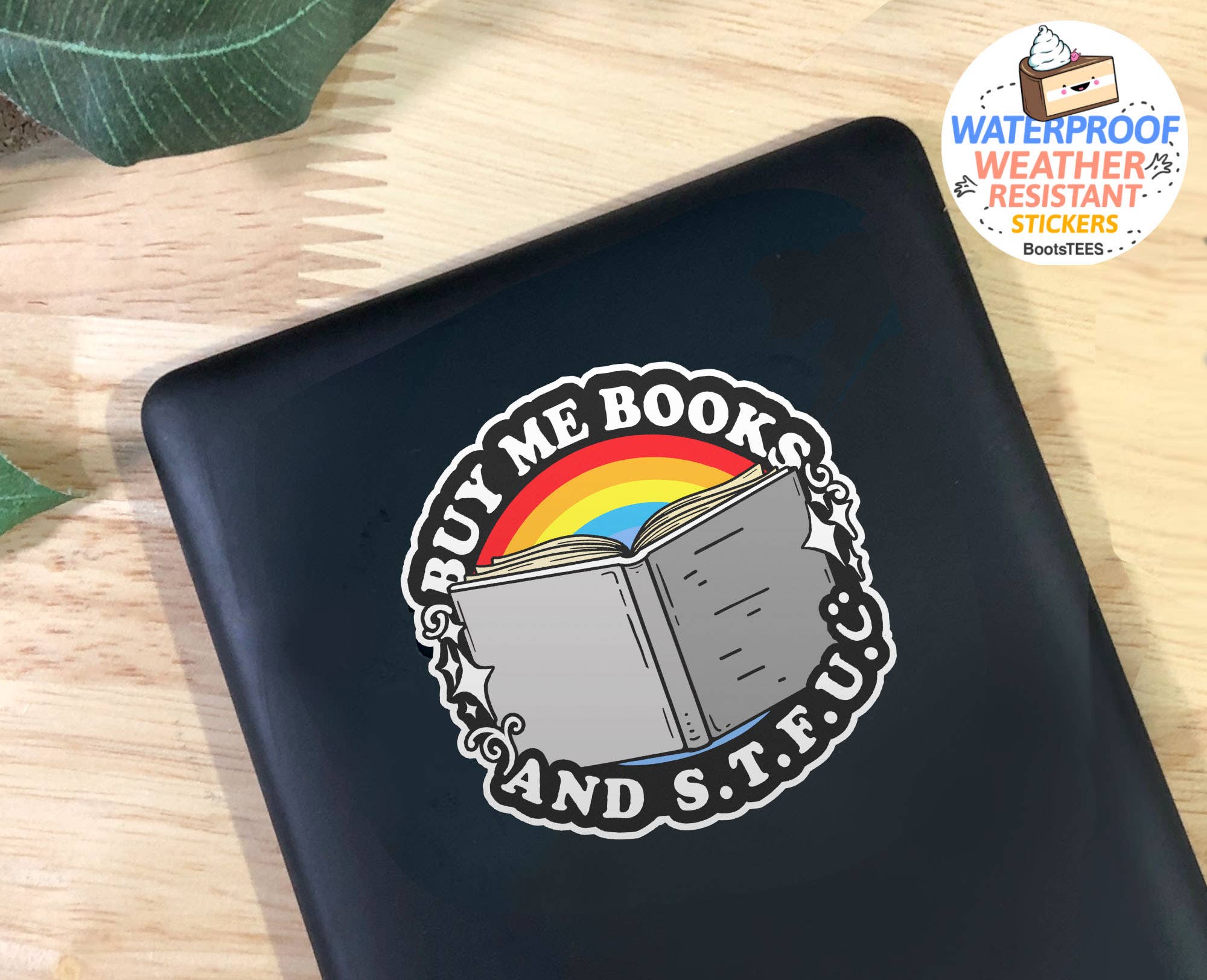 BootsTees - Wholesale Sticker - Buy Me Books and STFU Sticker, 3" Funny Saying Bookish Decal2