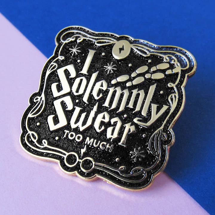 I Solemnly Swear Too Much | Glitter Gold Enamel Pin for wholesale by Le Petit Pin