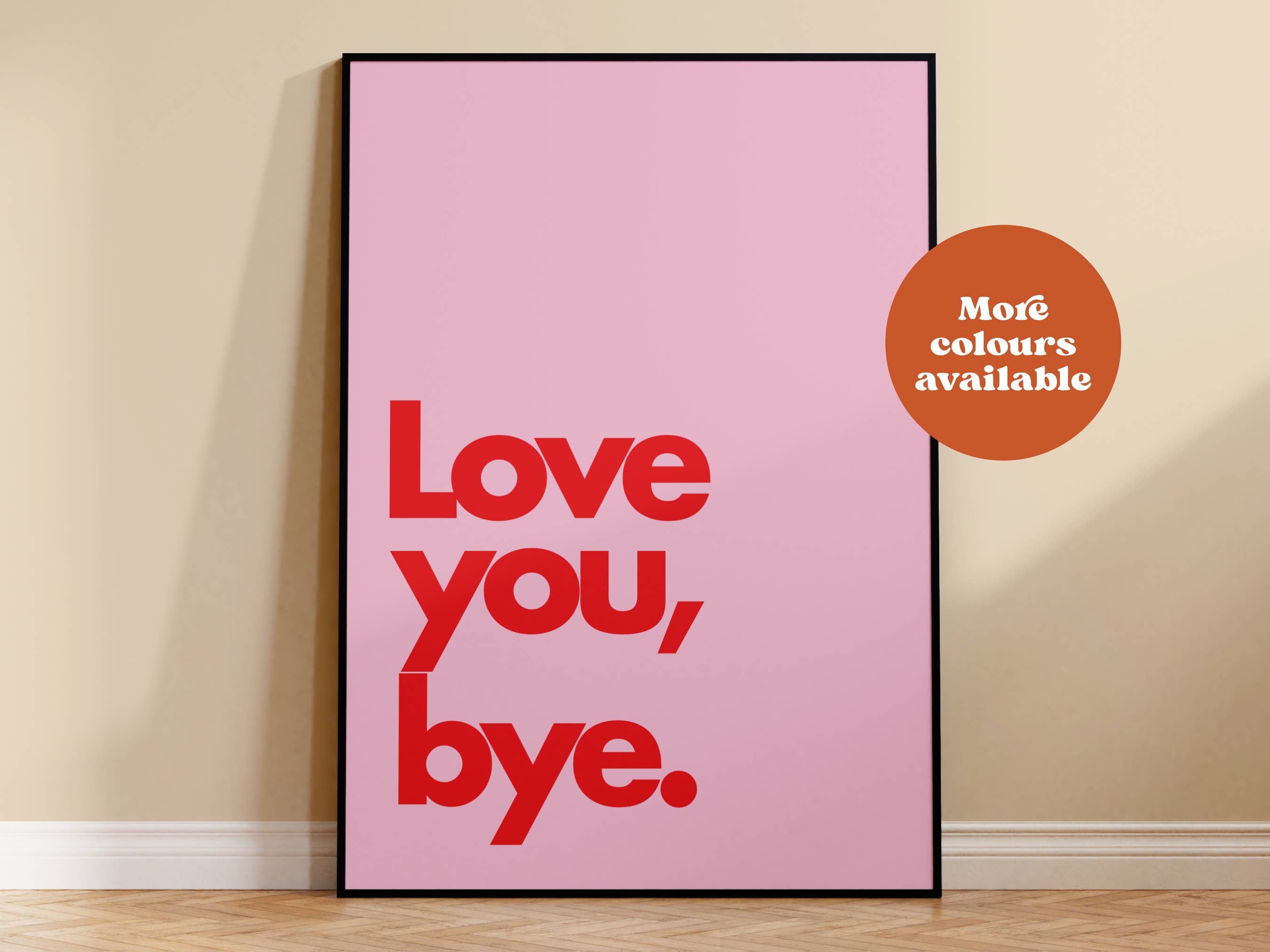 Lauren Beth Designs – wholesale Art print – Love You Bye Typography Print0