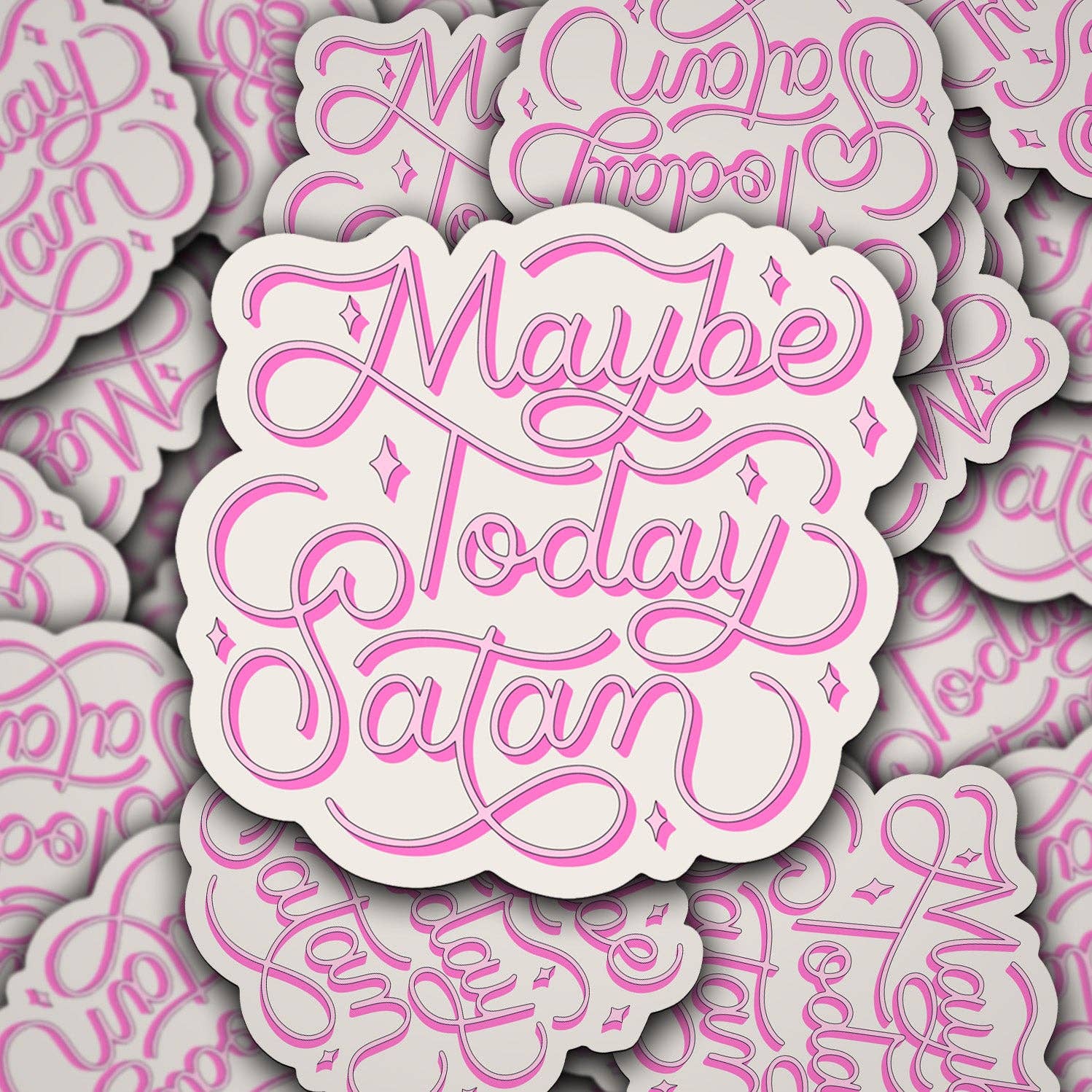 Sonny Rising - Wholesale Sticker - Vinyl Decal Maybe Today Satan0