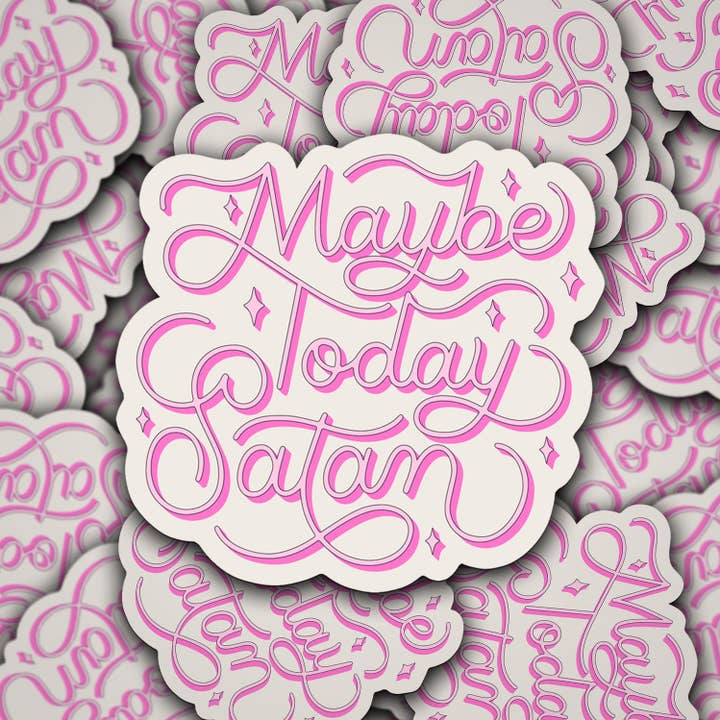 Sonny Rising - Wholesale Sticker - Vinyl Decal Maybe Today Satan