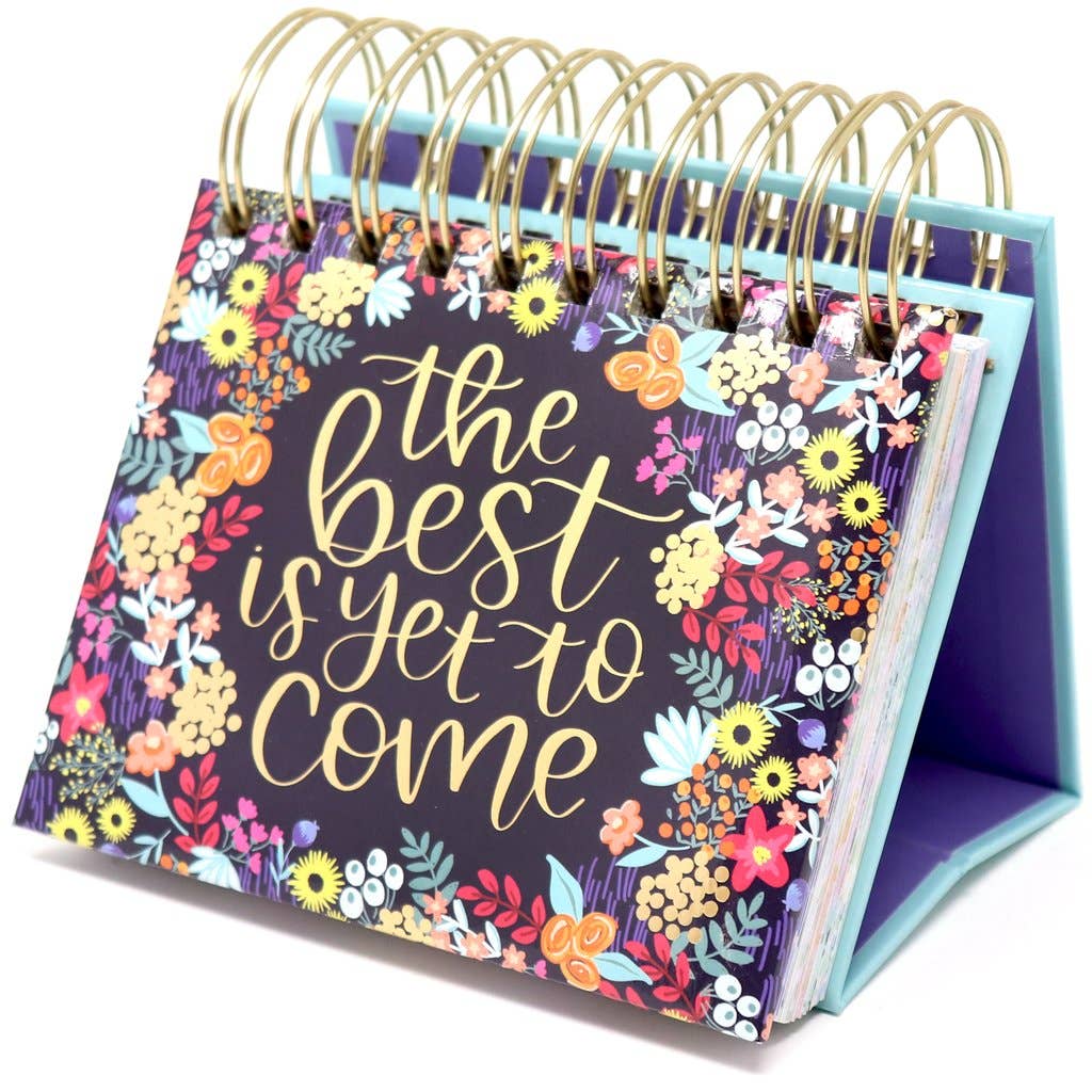 bloom daily planners - Wholesale Calendar - Best Is Yet To Come Daily Desk Easel1