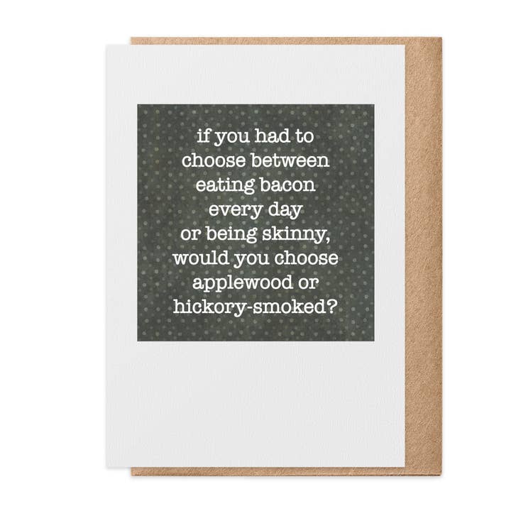 Eat Bacon - Tarjeta de felicitación para venta al por mayor de Paisley & Parsley