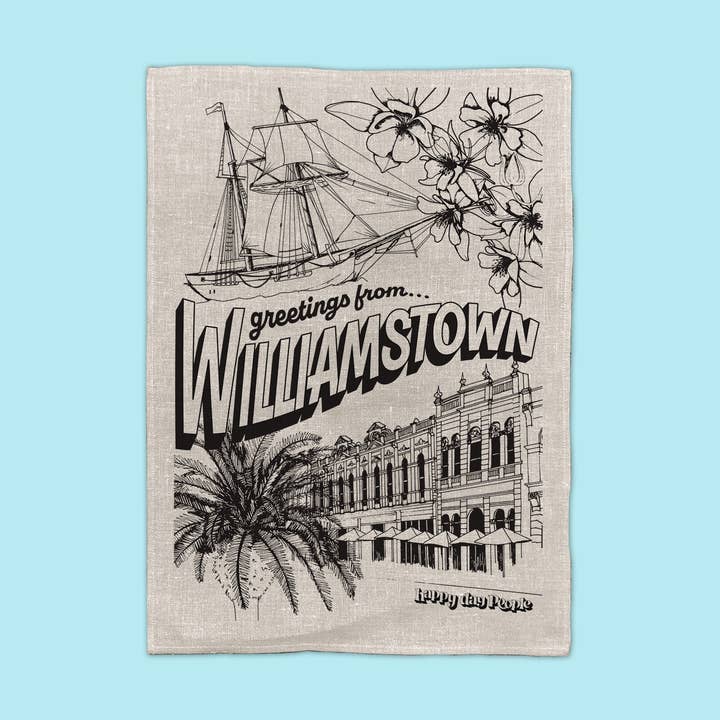 Greetings from Williamstown Tea Towel for wholesale by Happy Day People