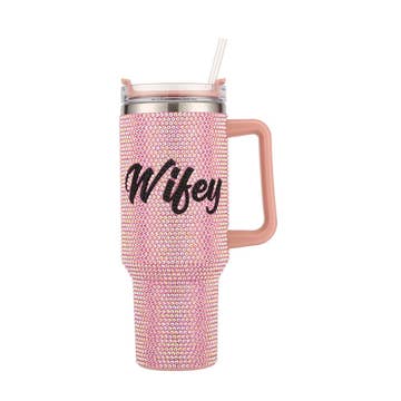Wifey Blingy Tumbler Wifey Blingy Tumbler