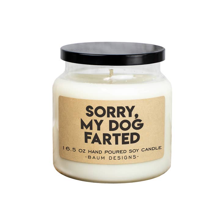Sorry My Dog Farted Soy Candle - 16.5oz for wholesale by Baum Designs LLC