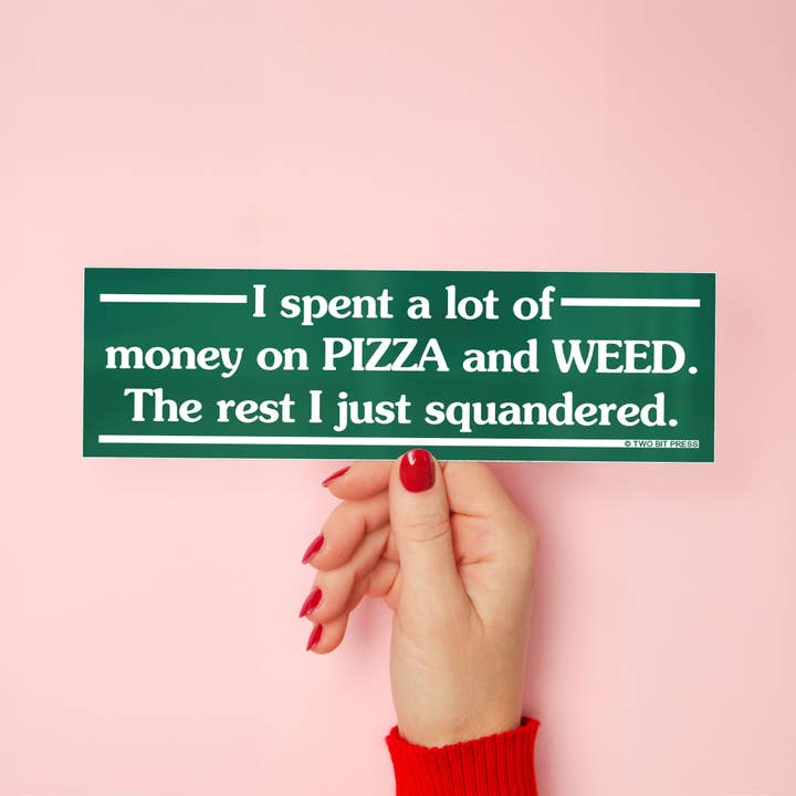 Two Bit Press - Wholesale Sticker - Pizza and Weed Bumper Sticker - Funny Vintage Style 80s 90s
