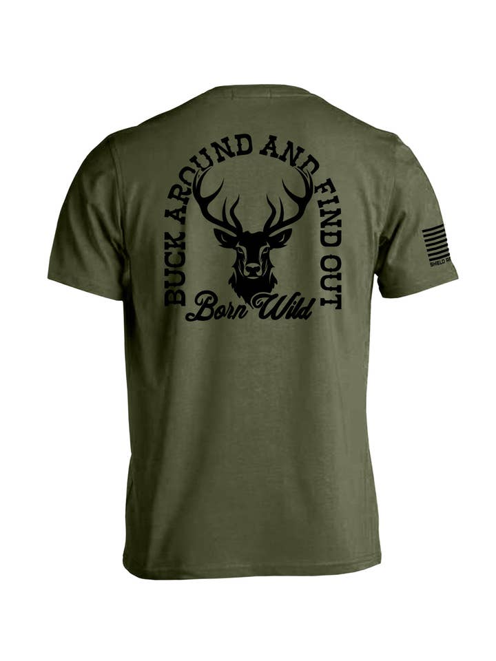 Shield Republic - Wholesale Screen Printed T-Shirt - Men's - Buck Around And Find Out4