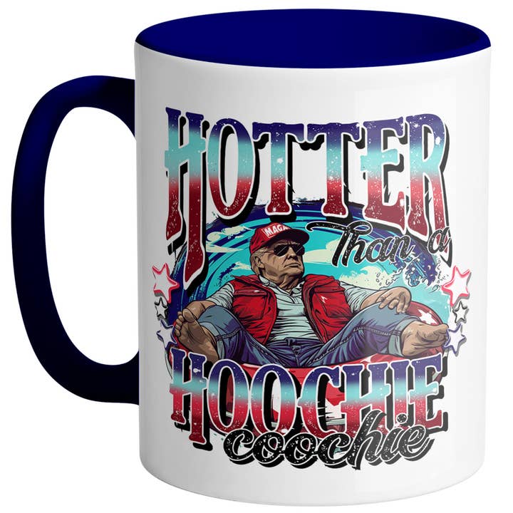 God And Glory Gifts - Wholesale Coffee Mug - Trump Hotter Than A Hoochie Ceramic Coffee Cup5