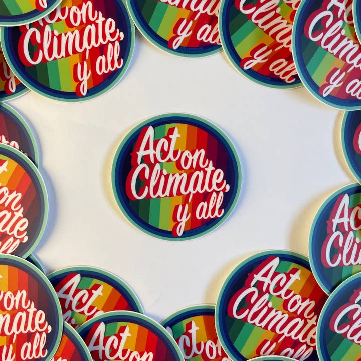 Act On Climate Y'all | Rainbow | Sticker | 3 x 3 in for wholesale by Breanna Cooke