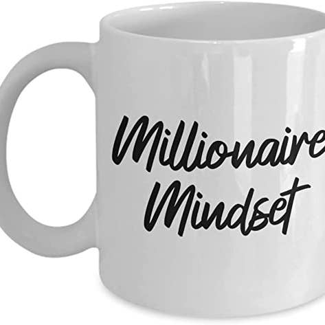 CustomHappy - Wholesale Coffee Mug - Millionaire Mindset Coffee Mug