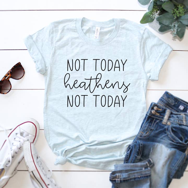 Bama Screens - Wholesale Sublimation Transfer - Not Today Heathens Not Today #BS6944