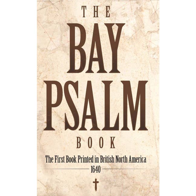 Bay Psalm Buch: Das erste Buch, das in Britisch-Nordamerika gedruckt wurde, 1 für den Großhandel von Bradley's Book Clearance