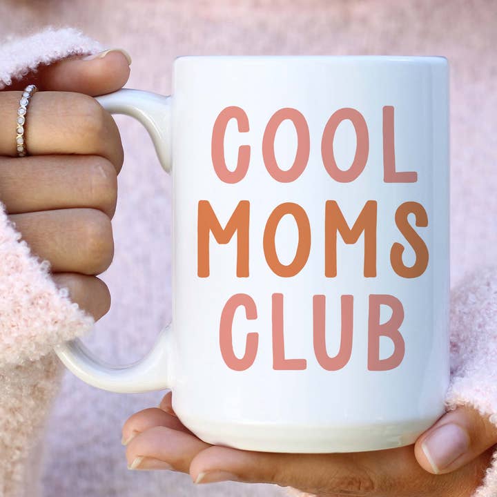 15 oz Cool Moms Club Ceramic Coffee Mug for wholesale by Amber Marie Design