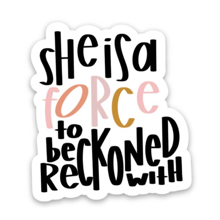 Autocollant | Elle est une force sur laquelle il faut compter pour la vente par swaygirls