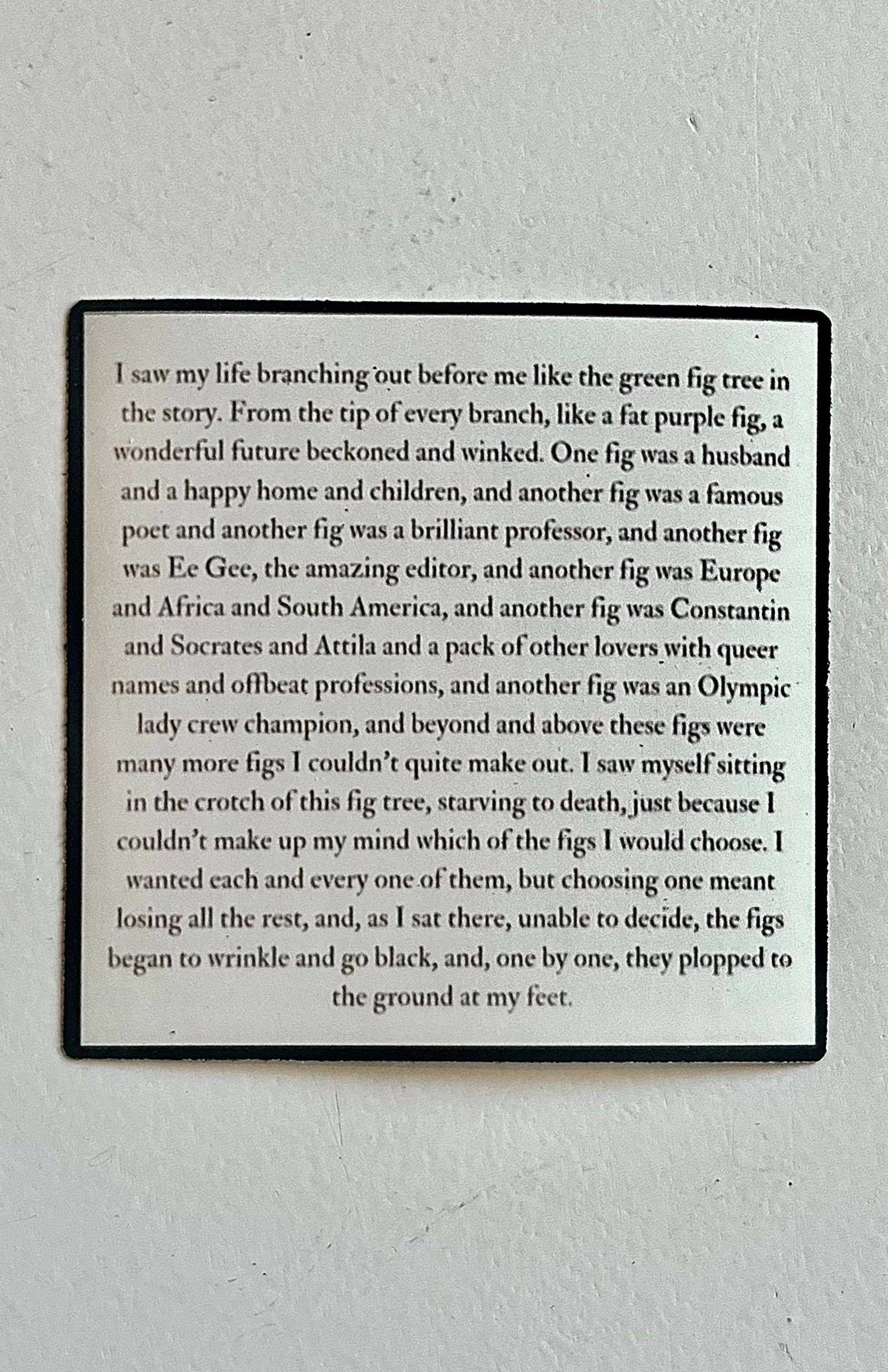 Literary by Ava - Wholesale Sticker - The Bell Jar Sylvia Plath Fig Tree Quote Sticker1