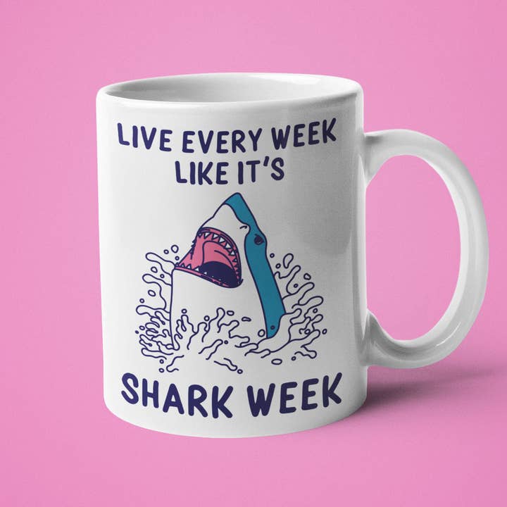 Ink Pop - Wholesale Coffee Mug - Live Every Week Like It's Shark Week