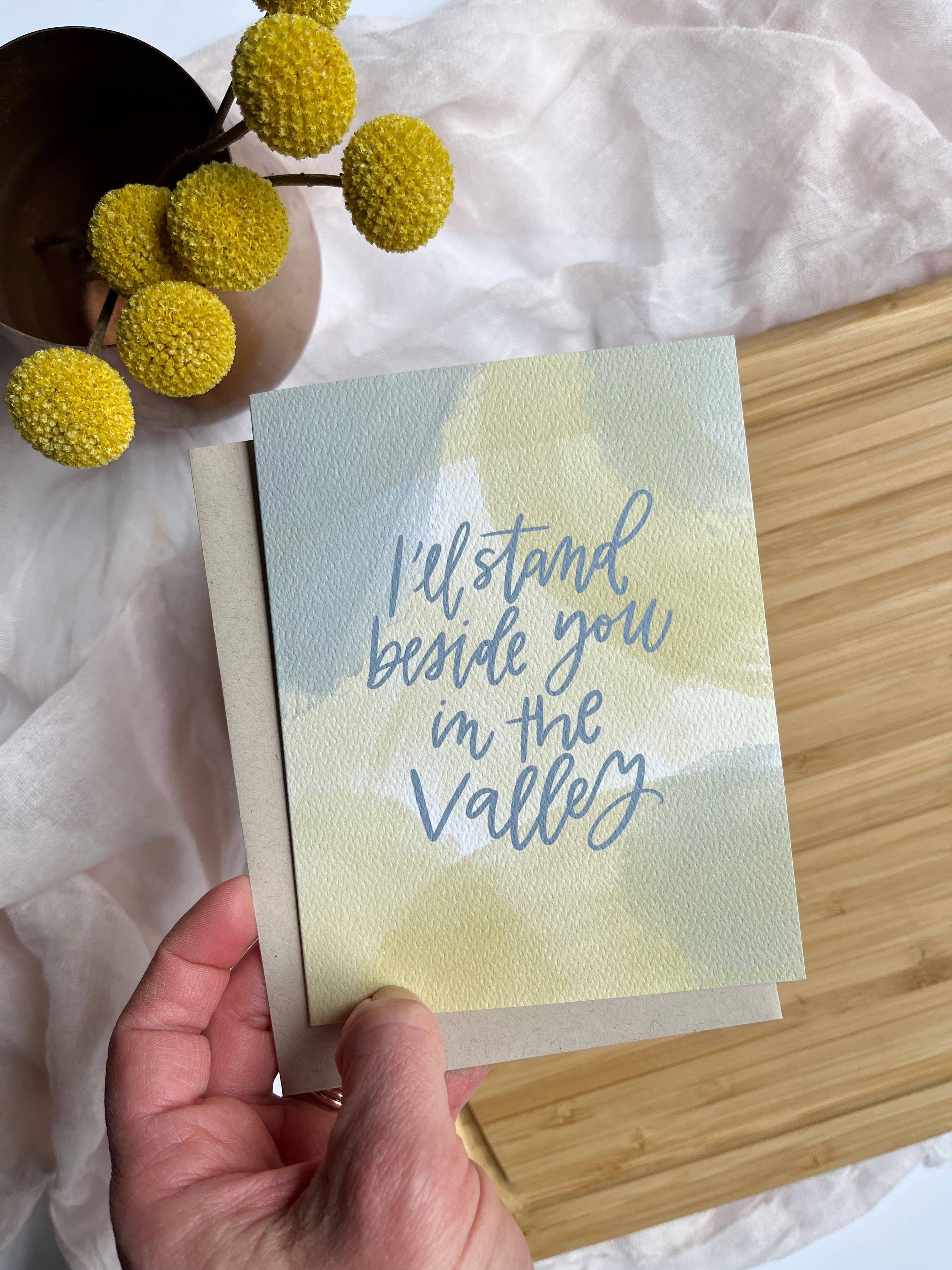 Prairie Letter Shop - Wholesale Sympathy Card - In the Valley Card - Bereavement Encouragement Sympathy1